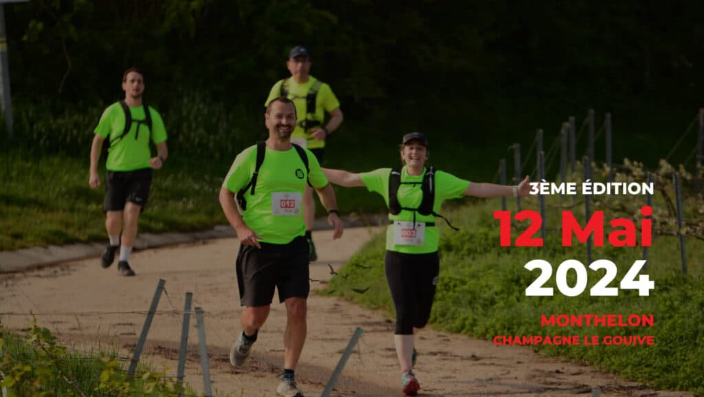 Le 12 Mai 2024, rejoignez la 3ème édition du Trail de Monthelon !